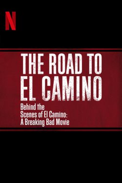 Hậu trường El Camino: Phim hậu bản của: Tập làm người xấu