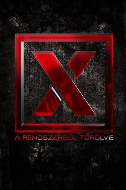 X – The eXploited